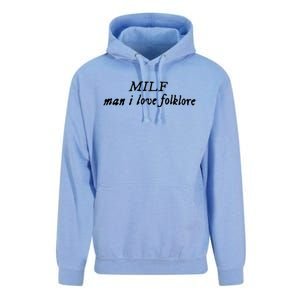 Man I Love Folklore MILF Unisex Surf Hoodie