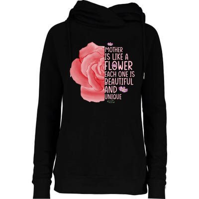 Mother Is Like A Flower Each One Is Beautiful And Unique Womens Funnel Neck Pullover Hood