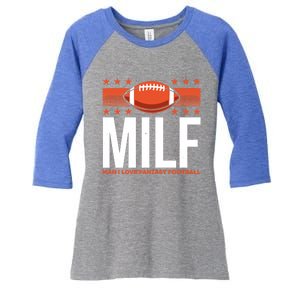 Milf I Love Fantasy Football Fans Players Gift Women's Tri-Blend 3/4-Sleeve Raglan Shirt