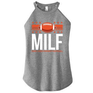 Milf I Love Fantasy Football Fans Players Gift Women's Perfect Tri Rocker Tank