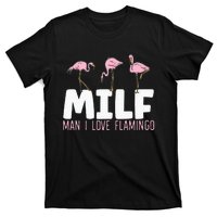 Man I Love Flamingos Bird Lover Summer Flamingo T-Shirt