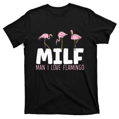 Man I Love Flamingos Bird Lover Summer Flamingo T-Shirt