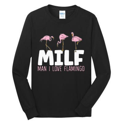 Man I Love Flamingos Bird Lover Summer Flamingo Tall Long Sleeve T-Shirt