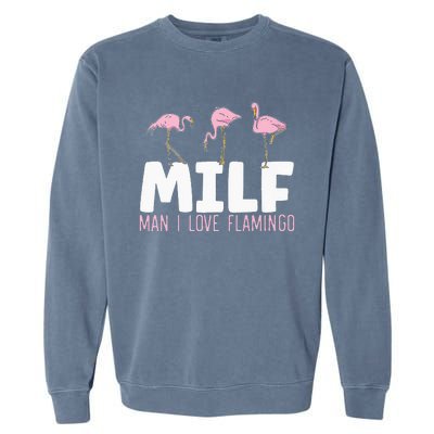 Man I Love Flamingos Bird Lover Summer Flamingo Garment-Dyed Sweatshirt