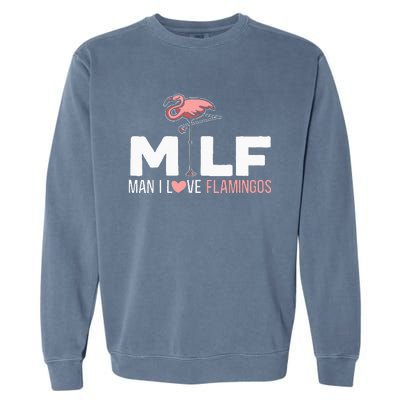 Man I Love Flamingos Bird Lover Summer Flamingo Garment-Dyed Sweatshirt