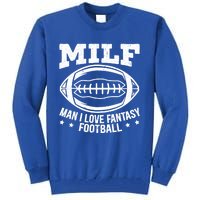 Milf I Love Fantasy Football Cute Gift Tall Sweatshirt