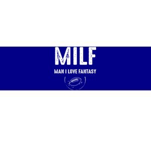 Milf I Love Fantasy Football Funny Gift Bumper Sticker