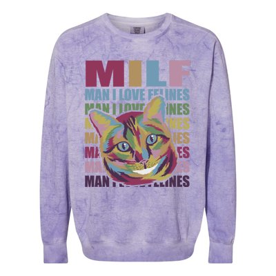 Milf I Love Felines Funny Cat Vintage Retro Mothers Day Cute Gift Colorblast Crewneck Sweatshirt