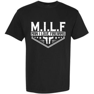 Man I Love Firearms Milf Gun 21330 Garment-Dyed Heavyweight T-Shirt