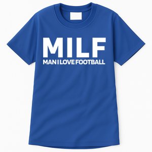 Milf I Love Football American Football Great Gift Tall T-Shirt