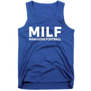 Milf I Love Football American Football Great Gift Tank Top