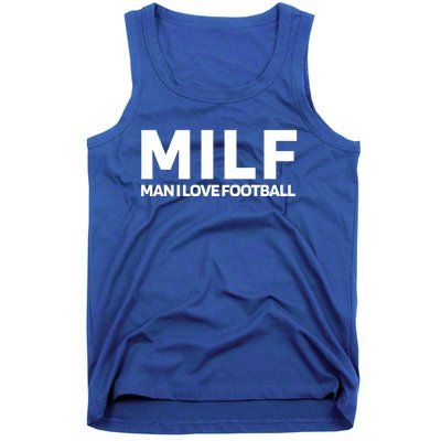 Milf I Love Football American Football Great Gift Tank Top