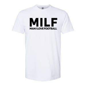 Milf I Love Football American Football Great Gift Softstyle CVC T-Shirt