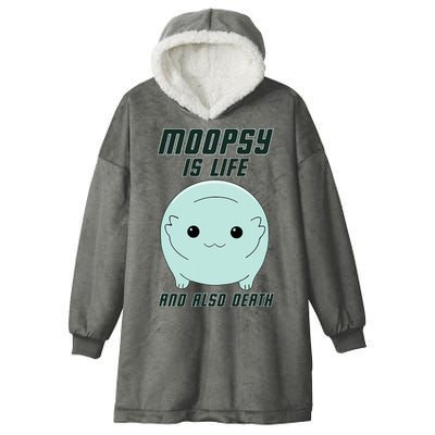 Moopsy Is Life And Also Death Hooded Wearable Blanket