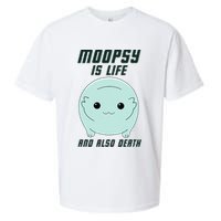 Moopsy Is Life And Also Death Sueded Cloud Jersey T-Shirt