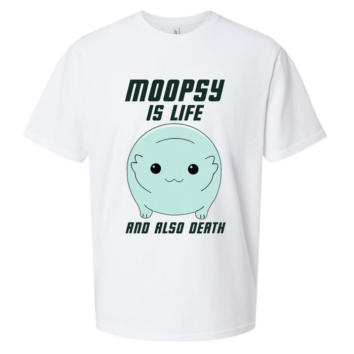 Moopsy Is Life And Also Death Sueded Cloud Jersey T-Shirt