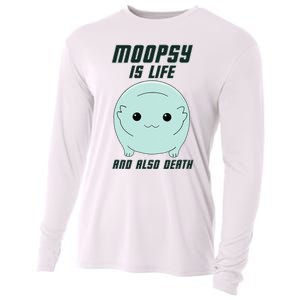 Moopsy Is Life And Also Death Cooling Performance Long Sleeve Crew