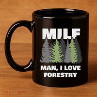 Man I Love Forestry Funny Logger Lumber 11oz C Handle Ceramic Mug