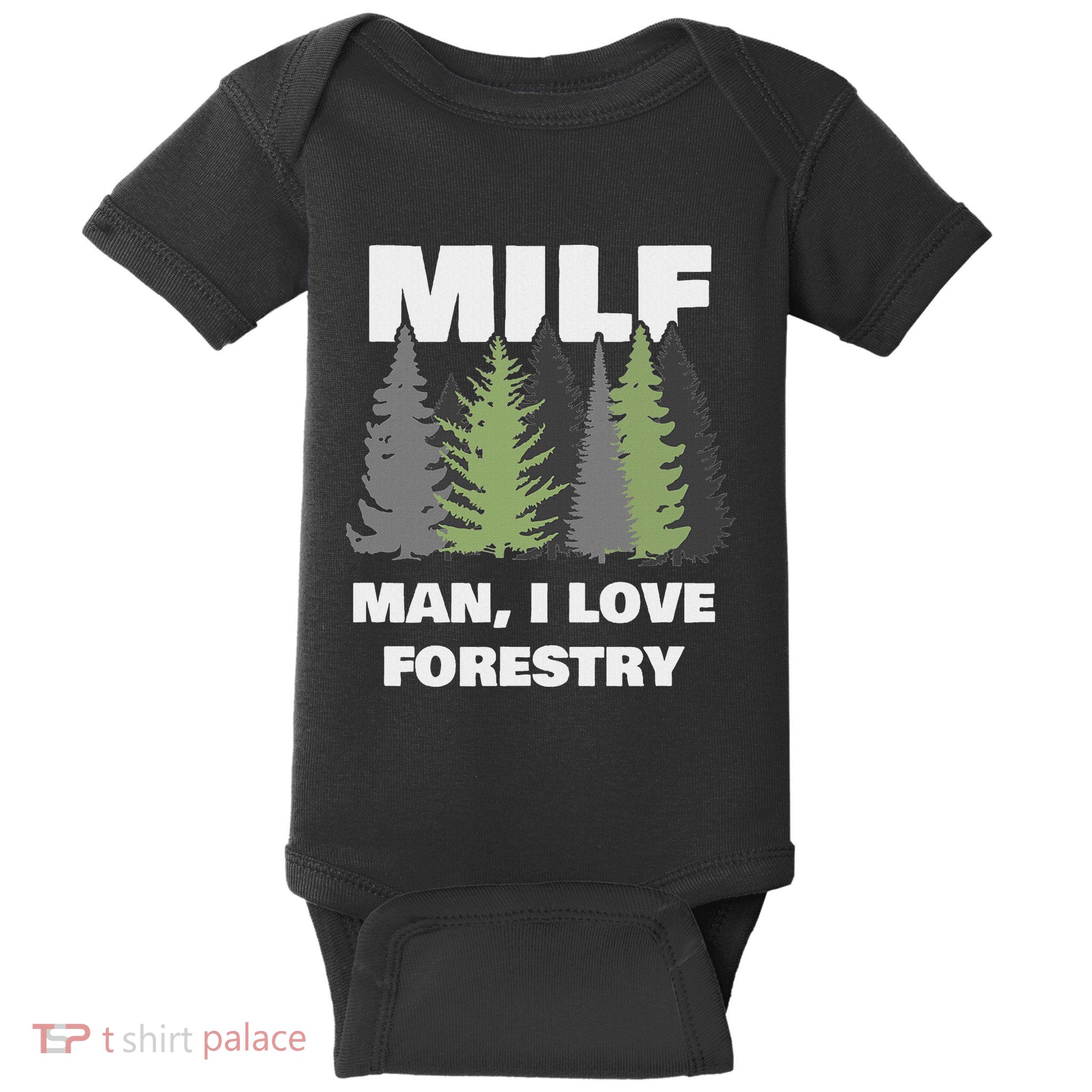 Man I Love Forestry Funny Logger Lumber Baby Bodysuit