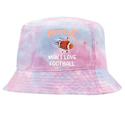 Milf I Love Football Funny Football Lover Gift Tie-Dyed Bucket Hat