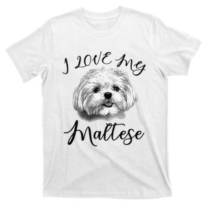 Maltese I Love My Maltese Dog T-Shirt