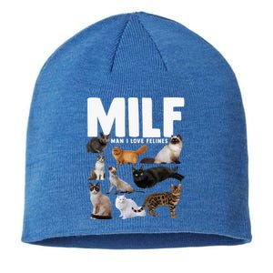 Milf I Love Felines Funny Cats Gift Sustainable Beanie