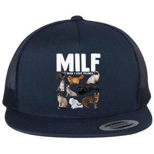 Milf I Love Felines Funny Cats Gift Flat Bill Trucker Hat