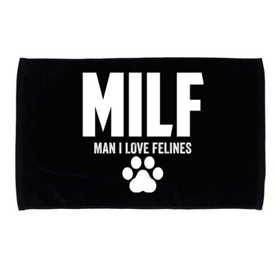 Milf I Love Felines Funny Humor Cat Lovers Cool Gift Microfiber Hand Towel