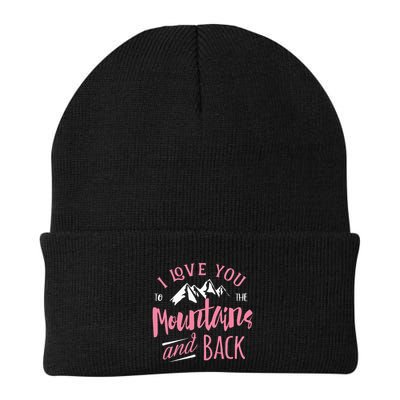 Mountain I Love You To The Mountain And Back Camping Beanie