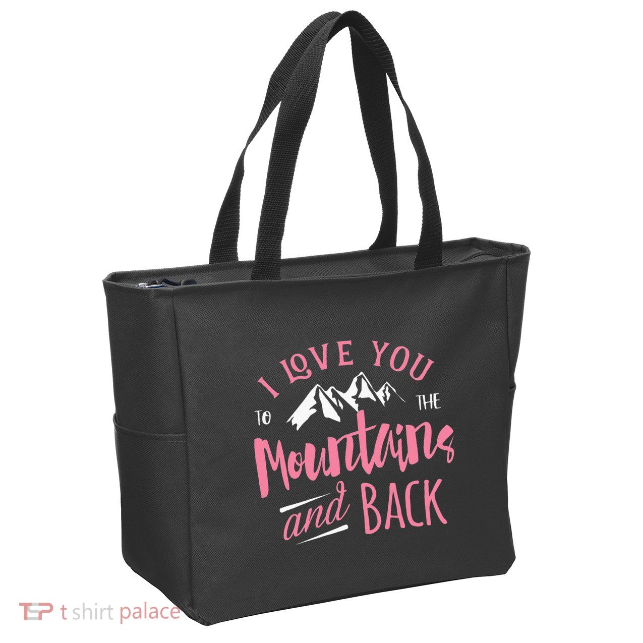 Mountain I Love You To The Mountain And Back Camping Zip Tote Bag