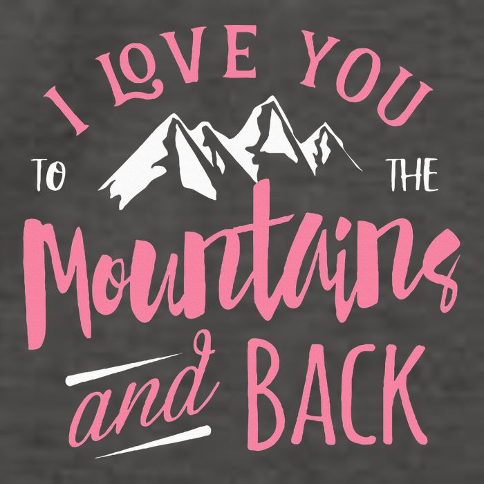 Mountain I Love You To The Mountain And Back Camping Vector Backpack