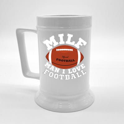 Milf I Love Football Funny Saying Milf Football Gift Beer Stein