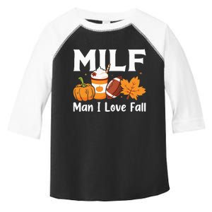 Man I Love Fall MILF Pumpkin Football Coffee Leaves Funny Toddler Fine Jersey T-Shirt