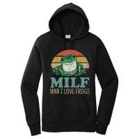 MILFMan I Love Frogs Funny Saying FrogAmphibian Lovers Women's Pullover Hoodie