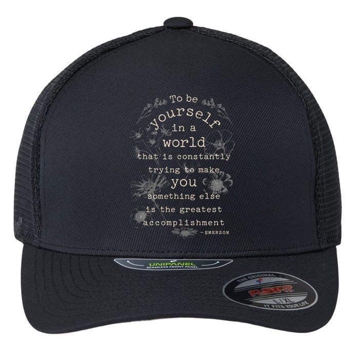 Motivational Inspirational Literature Quotes Design Emerson Flexfit Unipanel Trucker Cap