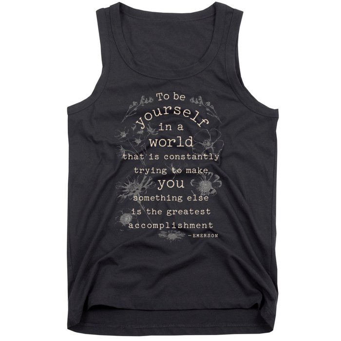 Motivational Inspirational Literature Quotes Design Emerson Tank Top