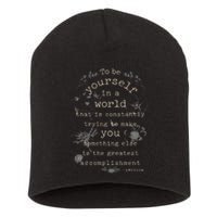 Motivational Inspirational Literature Quotes Design Emerson Short Acrylic Beanie