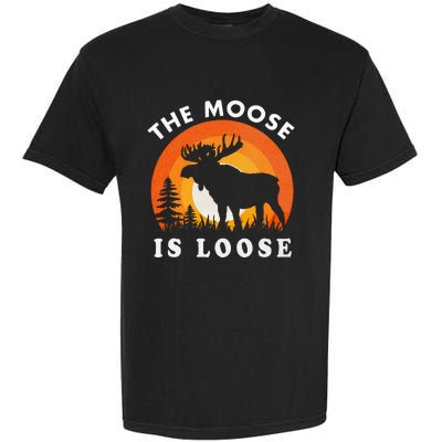 Moose Is Loose Funny Moose Lover Garment-Dyed Heavyweight T-Shirt