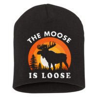 Moose Is Loose Funny Moose Lover Short Acrylic Beanie