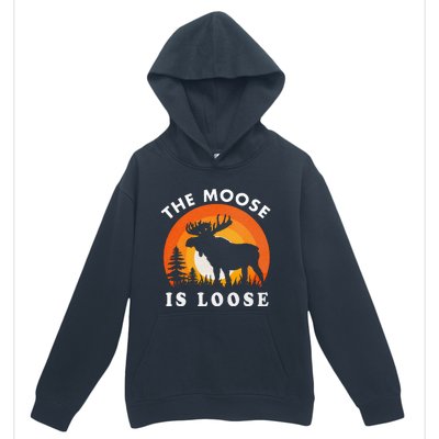 Moose Is Loose Funny Moose Lover Urban Pullover Hoodie