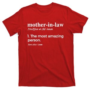 Mother In Law, Mom & Mothers-In- Law T-Shirt