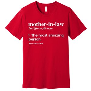 Mother In Law, Mom & Mothers-In- Law Premium T-Shirt