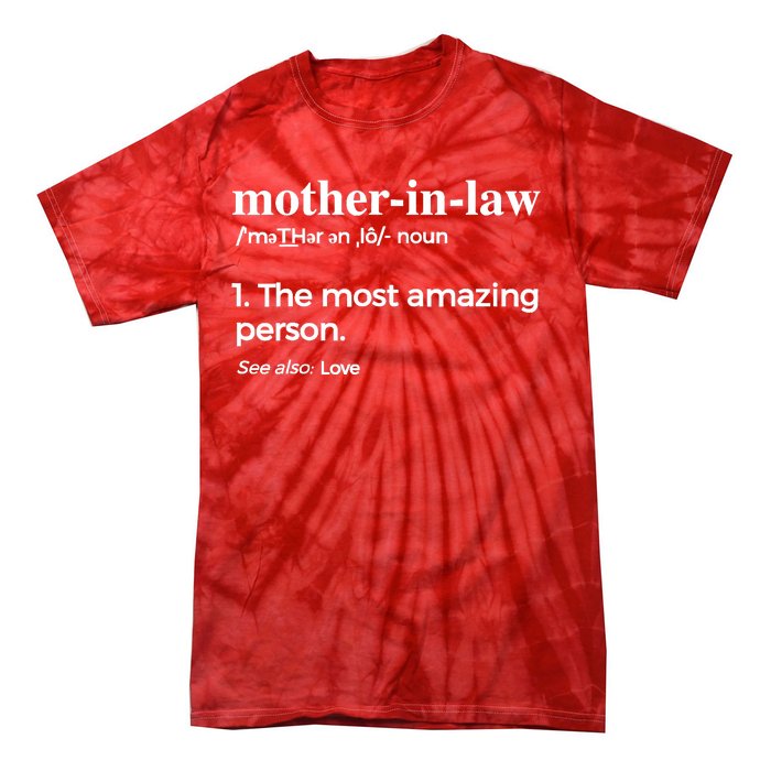 Mother In Law, Mom & Mothers-In- Law Tie-Dye T-Shirt