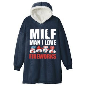 Milf I Love Fireworks Fireworks Director Usa Great Gift Hooded Wearable Blanket