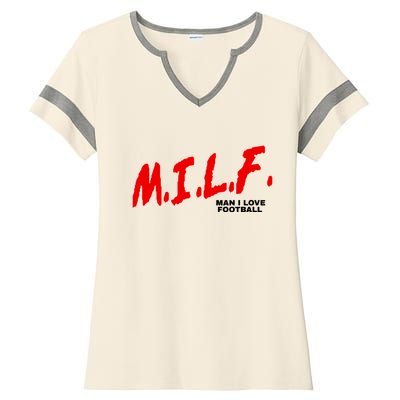 Man I Love Football Milf Funny Football Funny Gift Ladies Halftime Notch Neck Tee