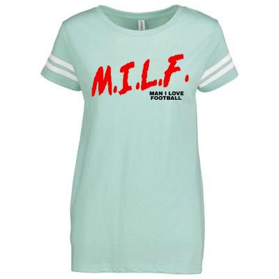 Man I Love Football Milf Funny Football Funny Gift Enza Ladies Jersey Football T-Shirt