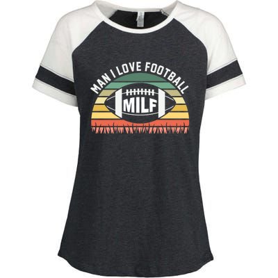 Man I Love Football Milf Funny Gridiron Fantasy Football Fan Gift Enza Ladies Jersey Colorblock Tee