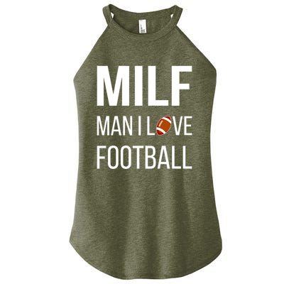 Man I Love Football Milf Quarterback Line Funny Football Gift Women’s Perfect Tri Rocker Tank