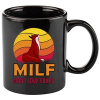 Man I Love Foxes MILF 11oz C Handle Ceramic Mug