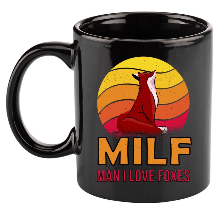 Man I Love Foxes MILF 11oz C Handle Ceramic Mug